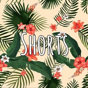 shorts! 💐🍃